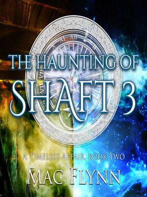 cover image of The Haunting of Shaft 3
